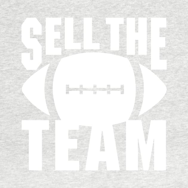 Sell The Team by arwinda